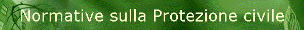 Normative sulla Protezione civile