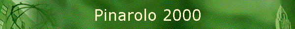 Pinarolo 2000